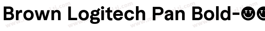 Brown Logitech Pan Bold字体转换